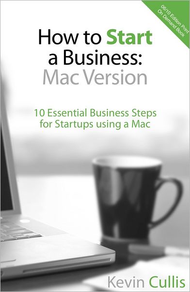 How to Start a Business: Mac Version