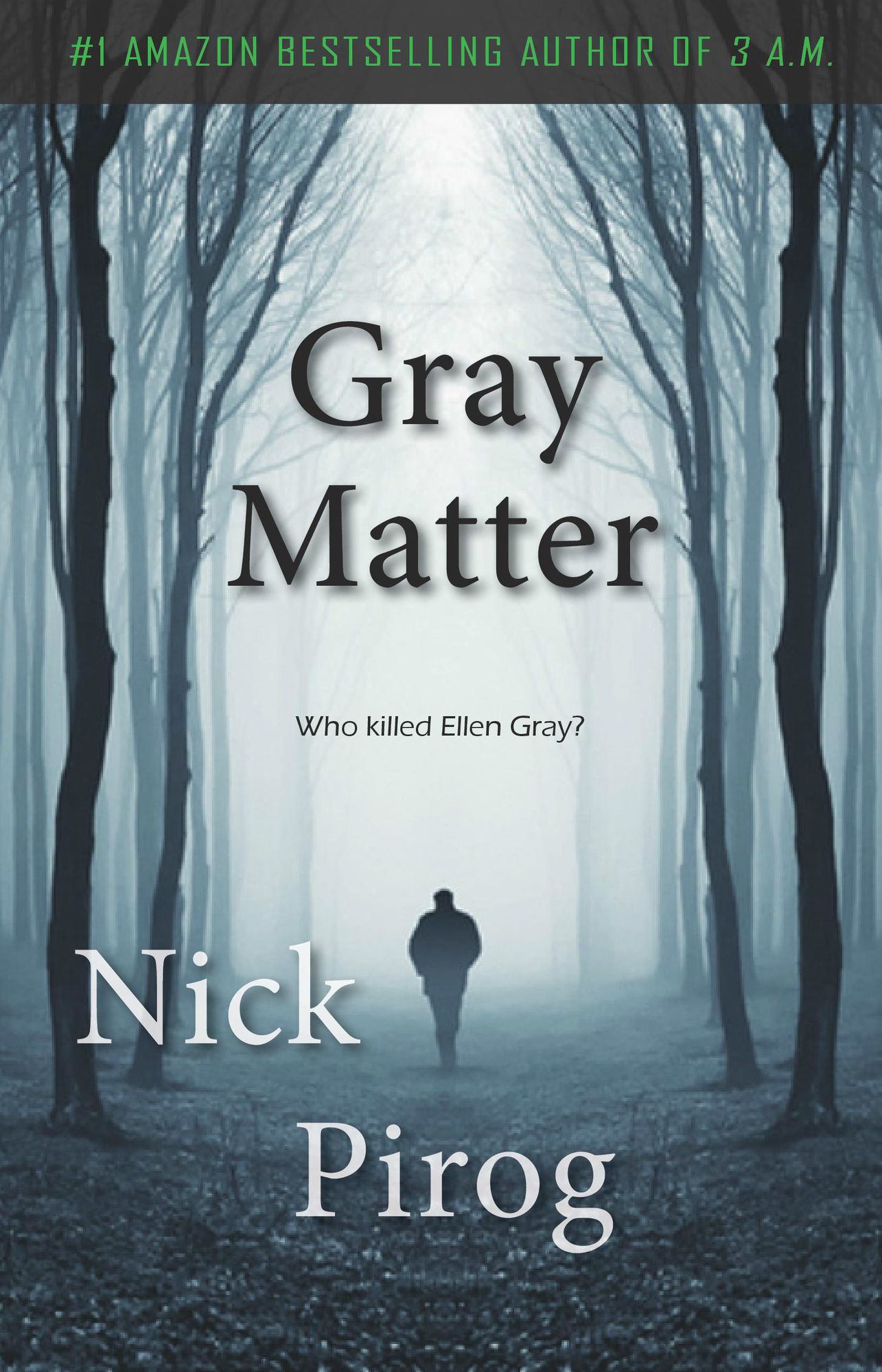 Gray Matter (Thomas Prescott Series #2)