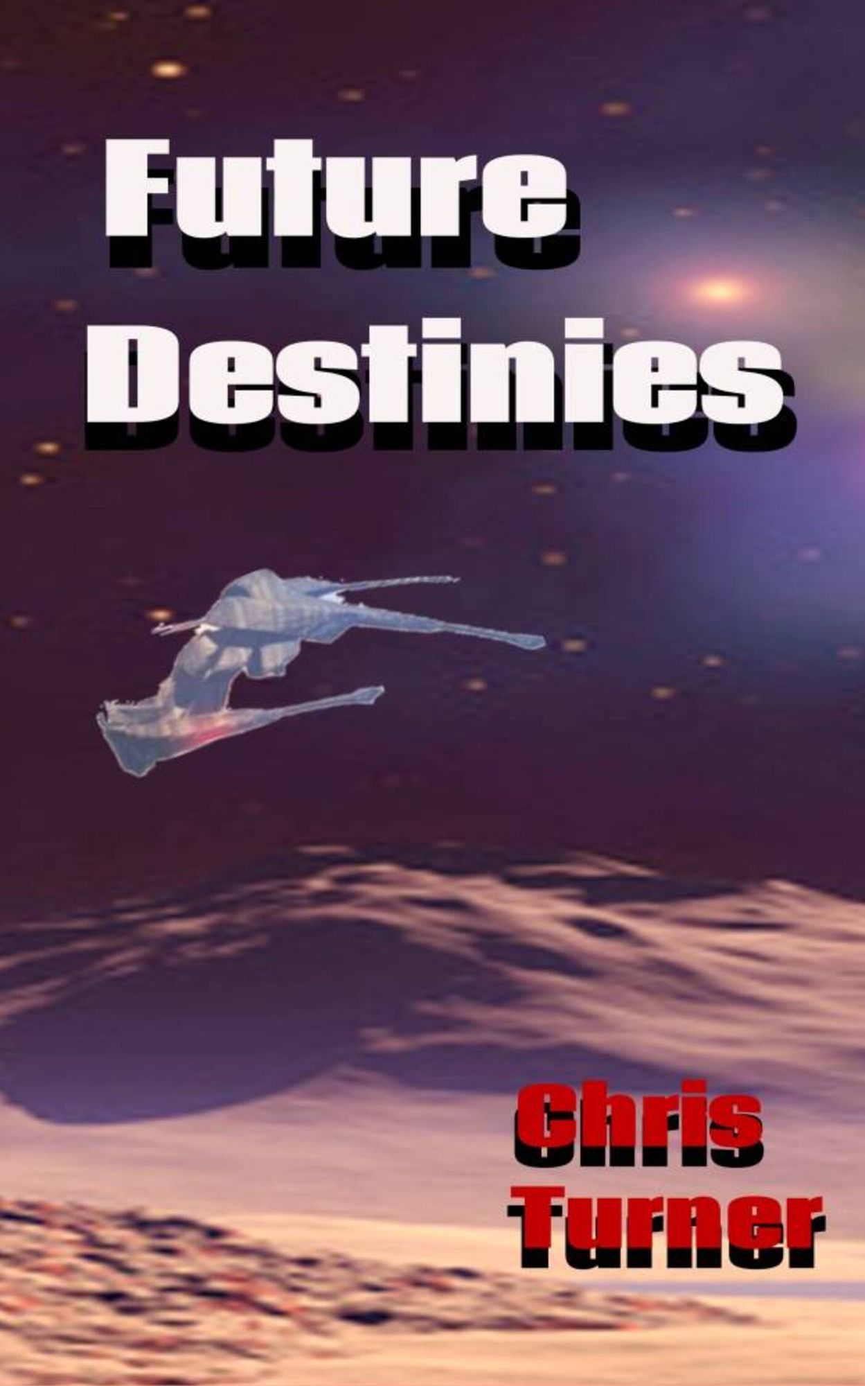 Future Destinies