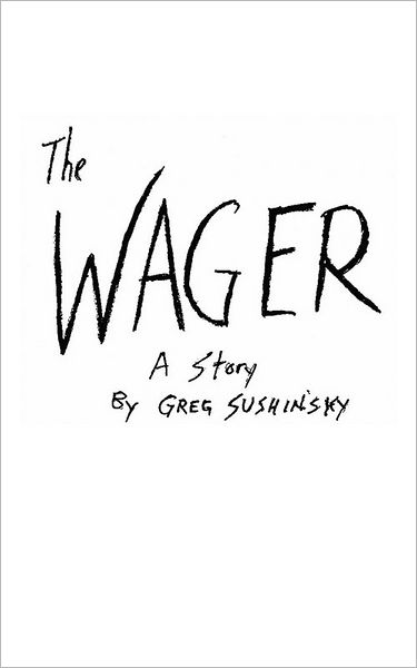 The Wager