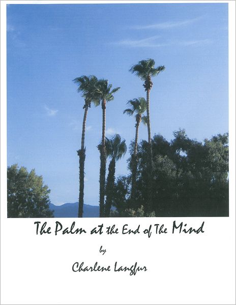 The Palm At The End Of The Mind