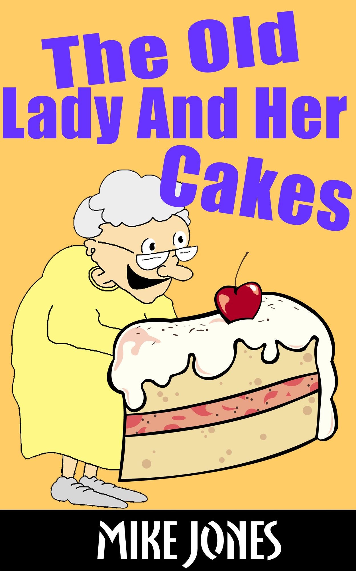 The Old Lady And Her Cakes