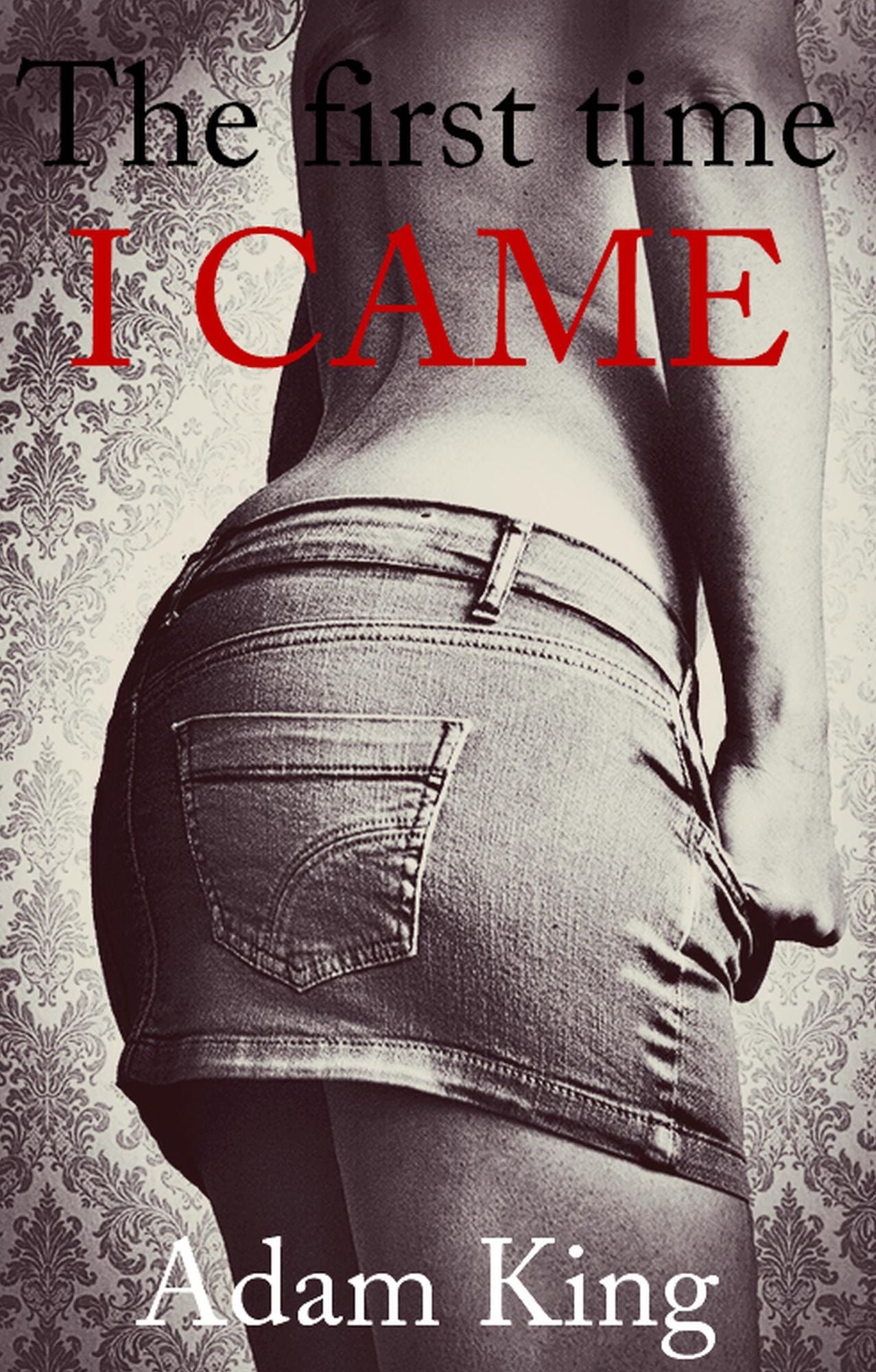 The first time I came
