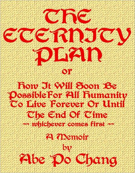 The Eternity Plan