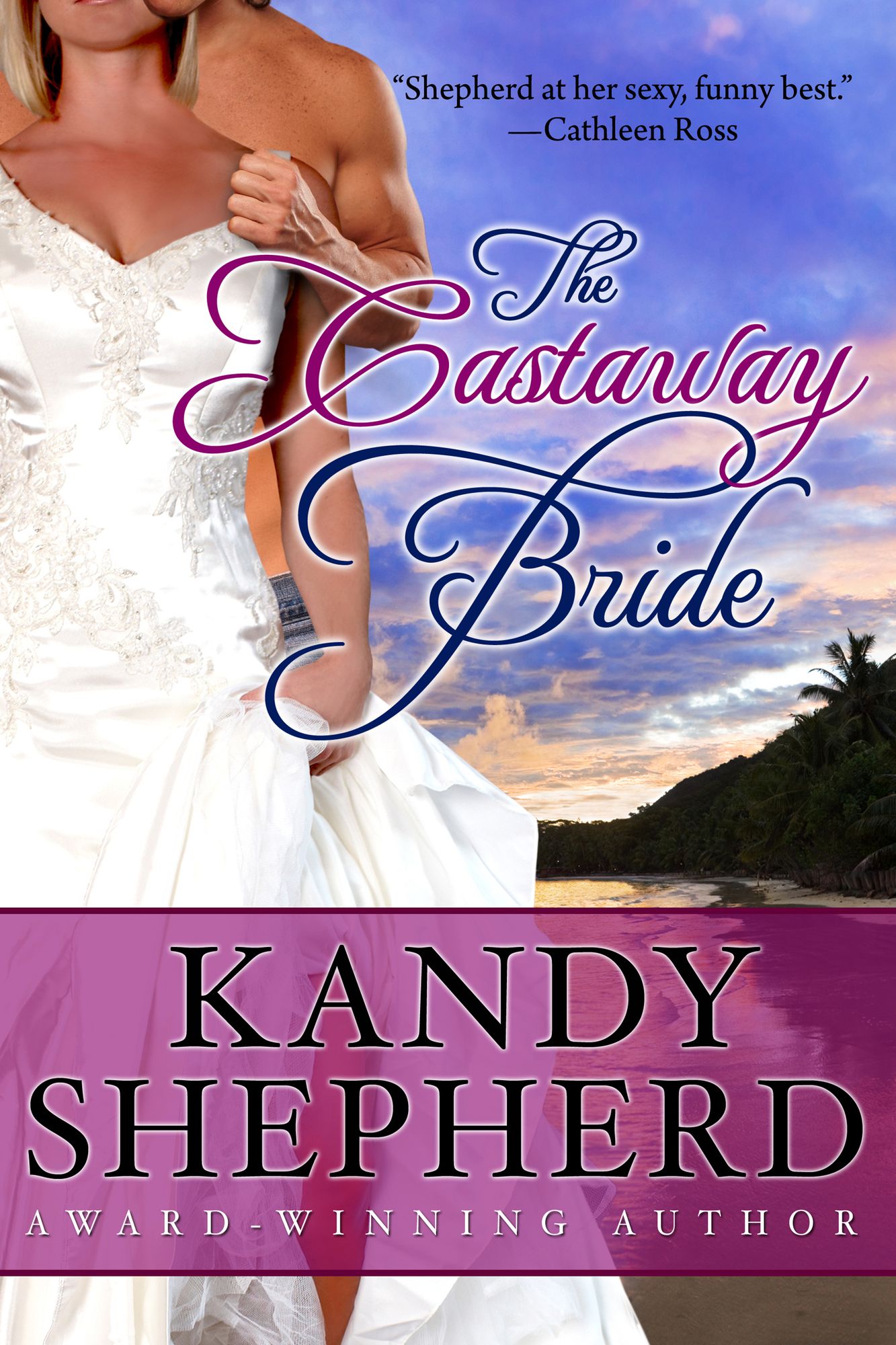 The Castaway Bride
