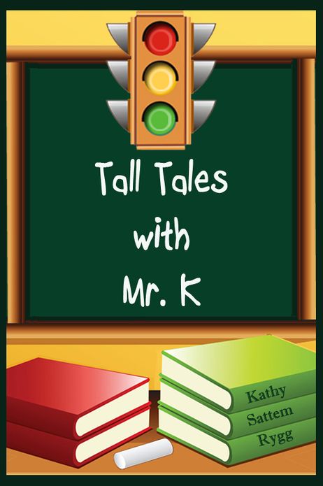 Tall Tales with Mr. K