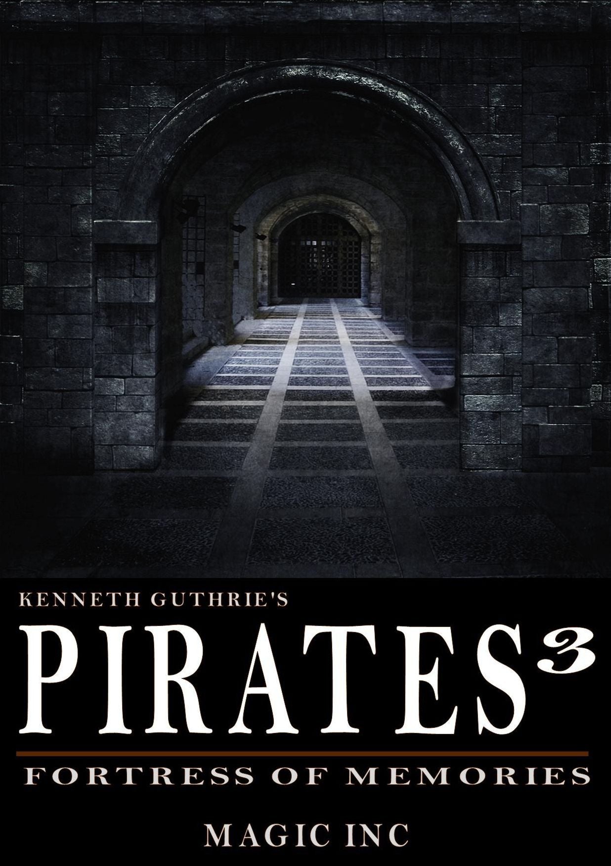 Pirates 3: Fortress of Memories