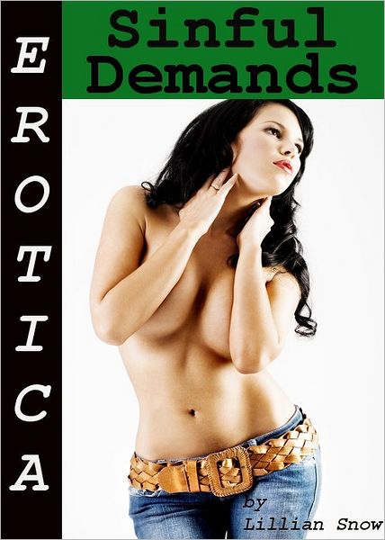 Erotica: Sinful Demands, Tales of Sex