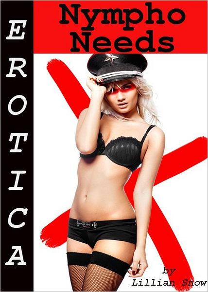 Erotica: Nympho Needs, Tales of Sex