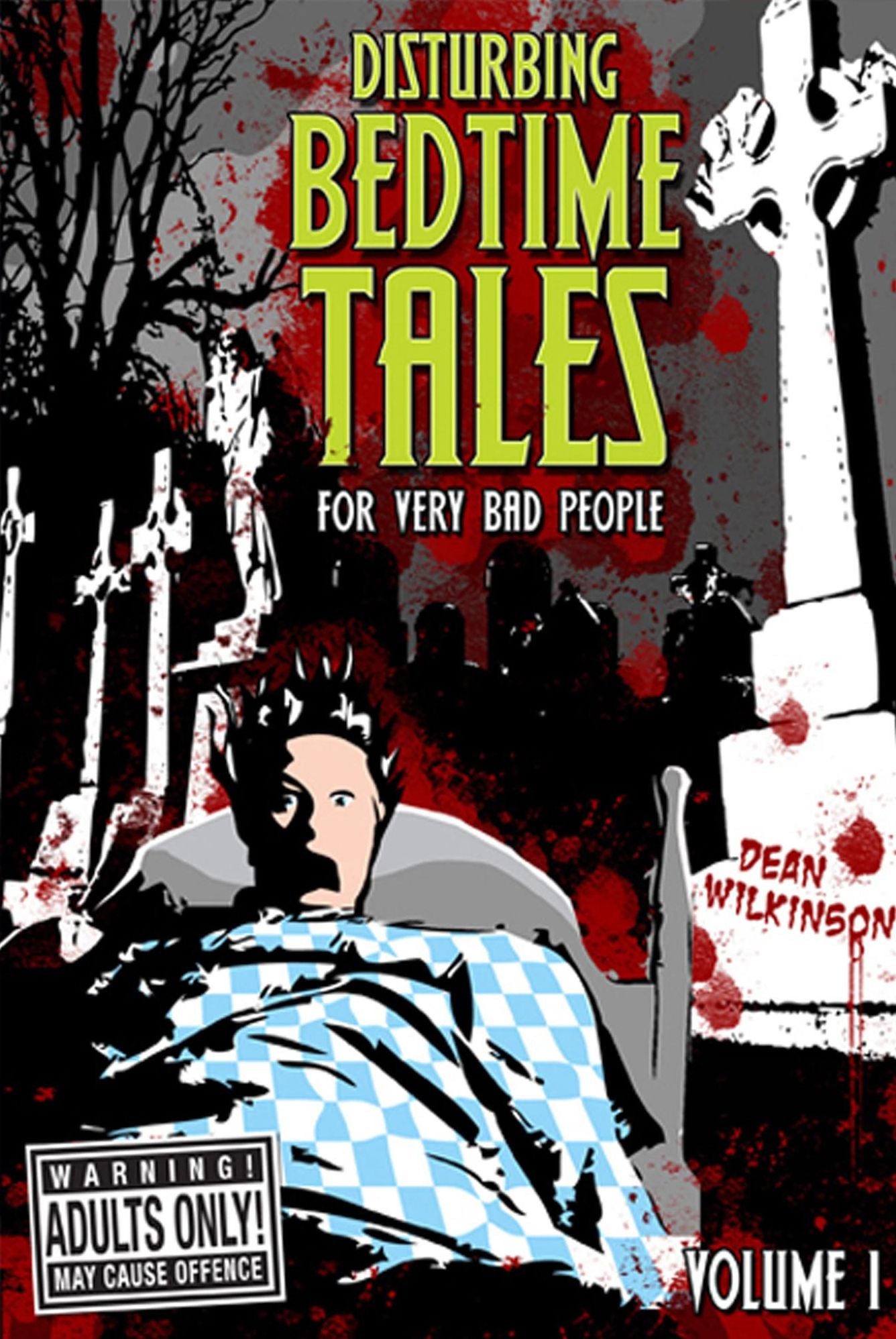 Disturbing Bedtime Tales (For Very Bad People)