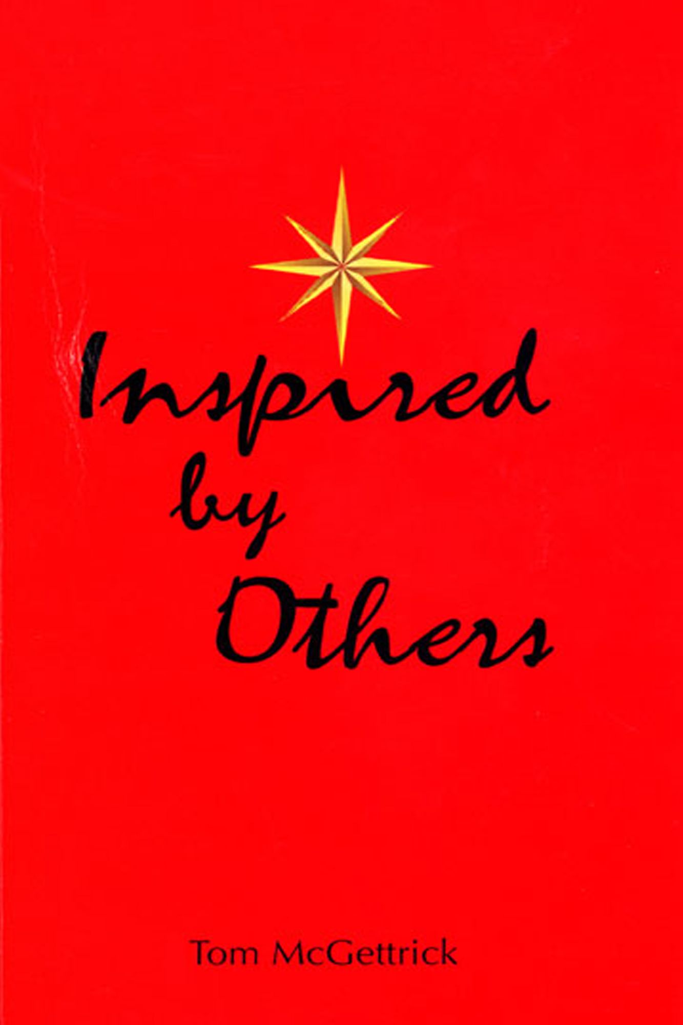 Inspired by Others