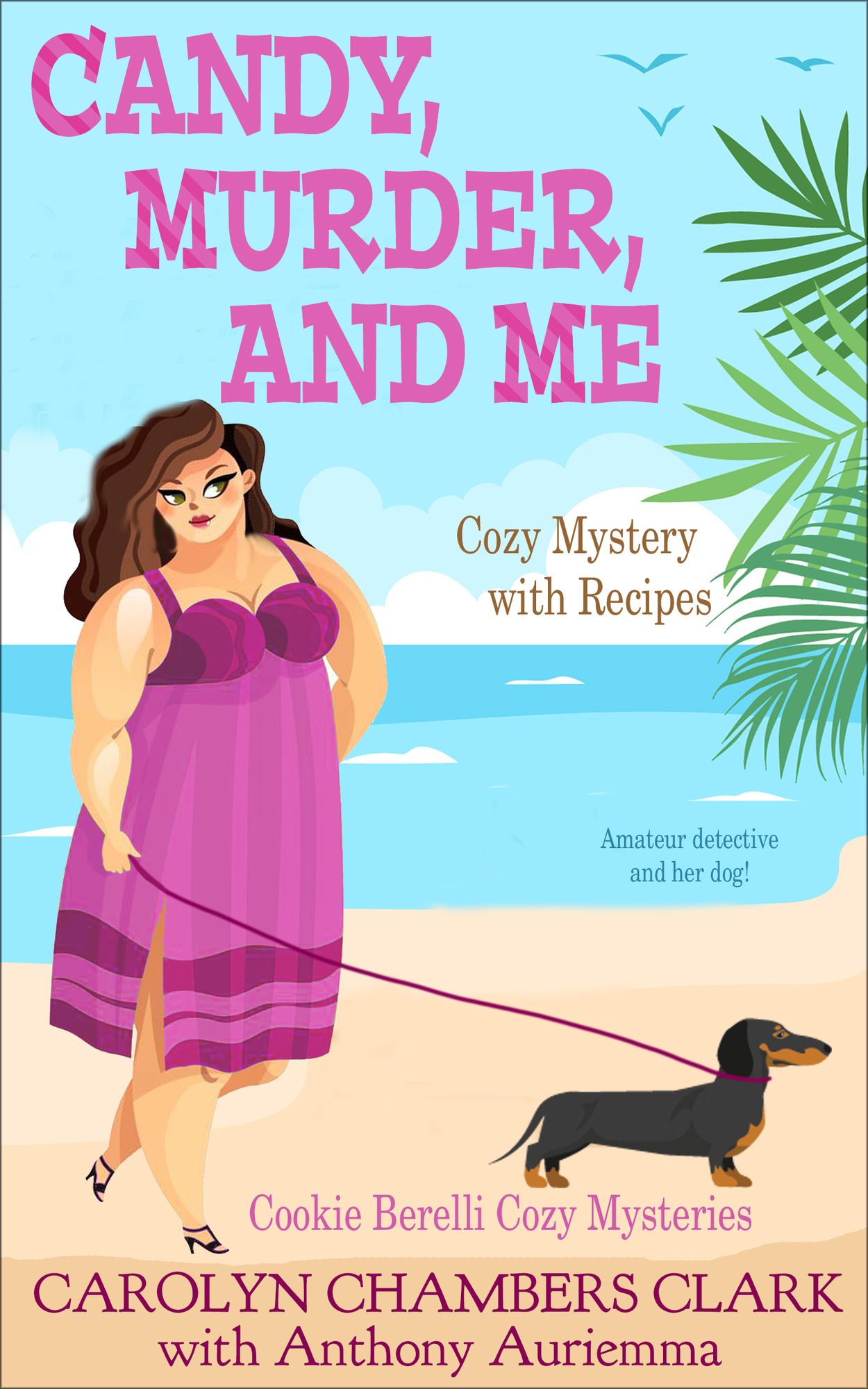 Candy, Murder & Me: Woman Sleuth - Recipes