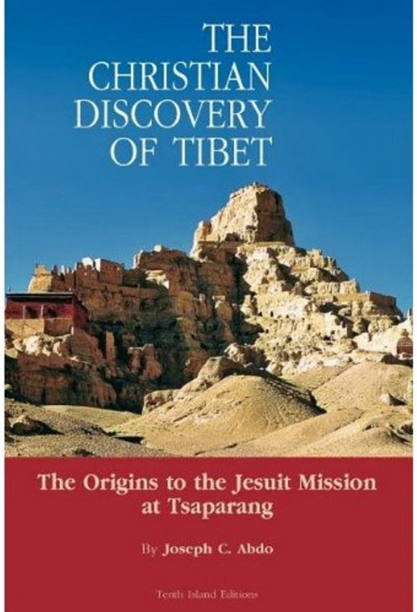 The Christian Discovery of Tibet
