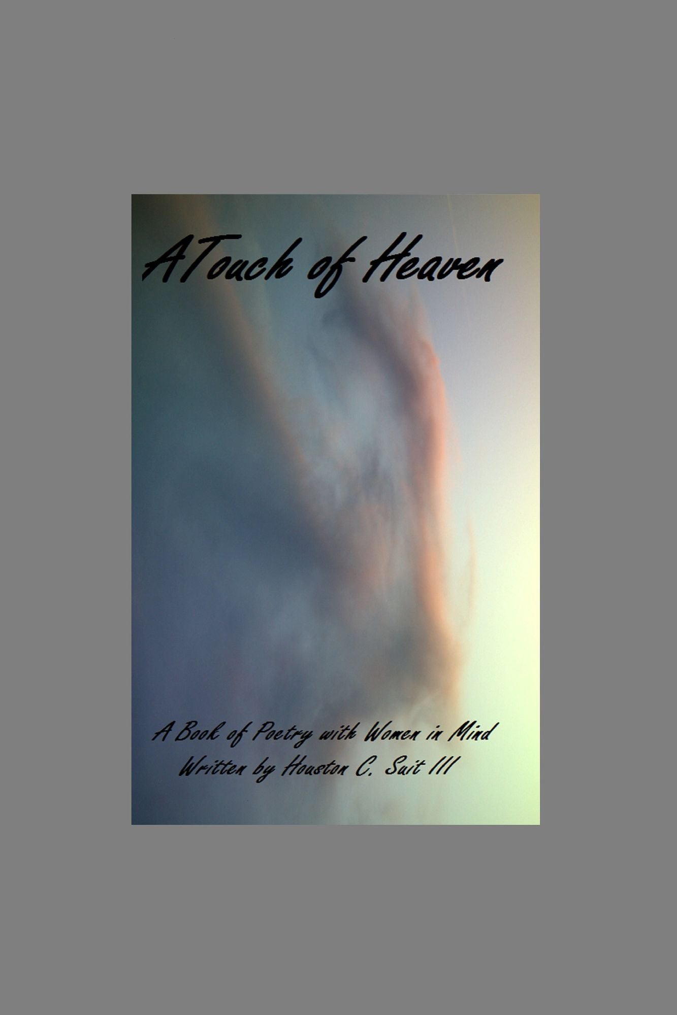 A Touch of Heaven