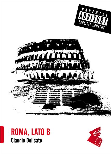 Roma, Lato B