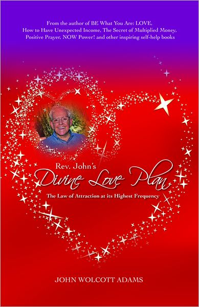 Rev. John's Divine Love Plan