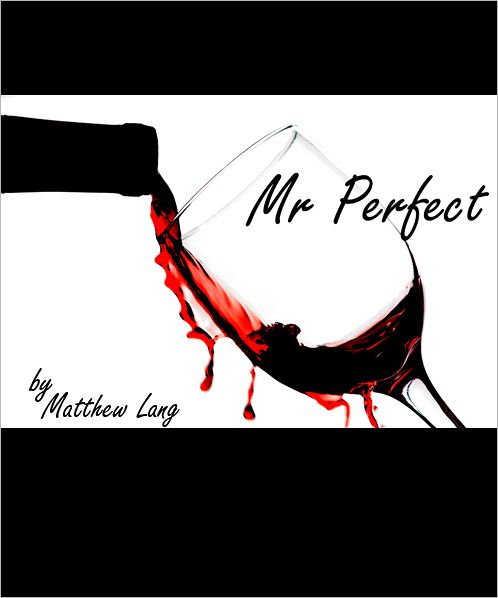 Mr. Perfect