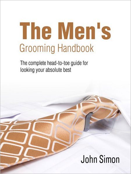 Men's Grooming Handbook