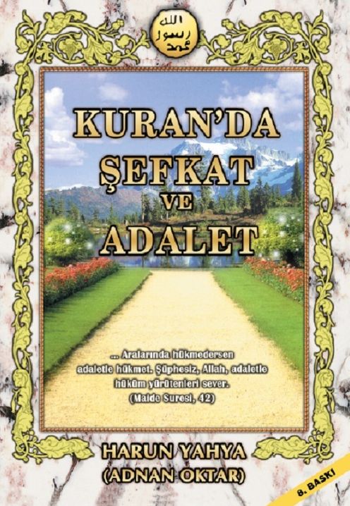 Kuran'da Sefkat ve Adalet