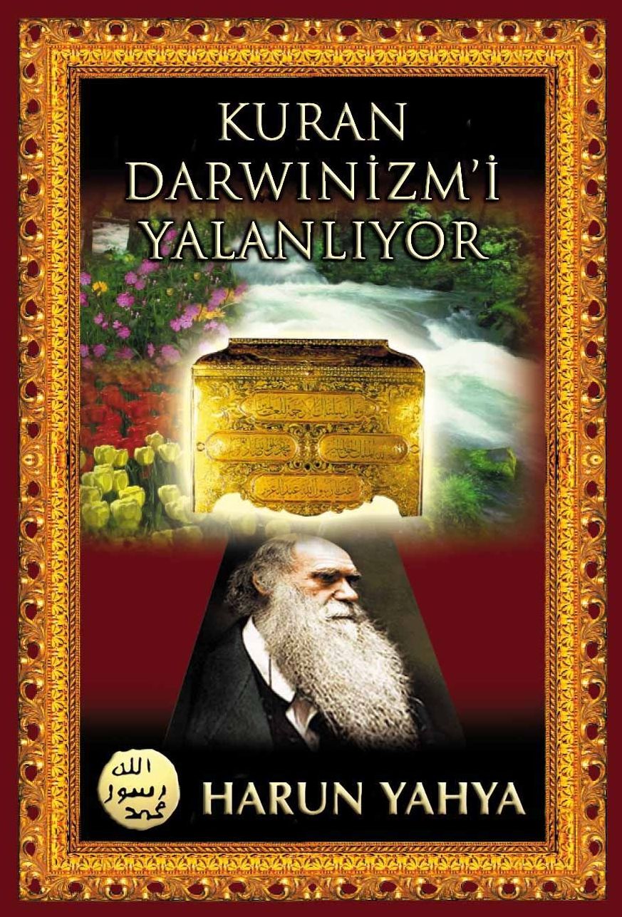 Kuran Darwinizm'i Yalanliyor