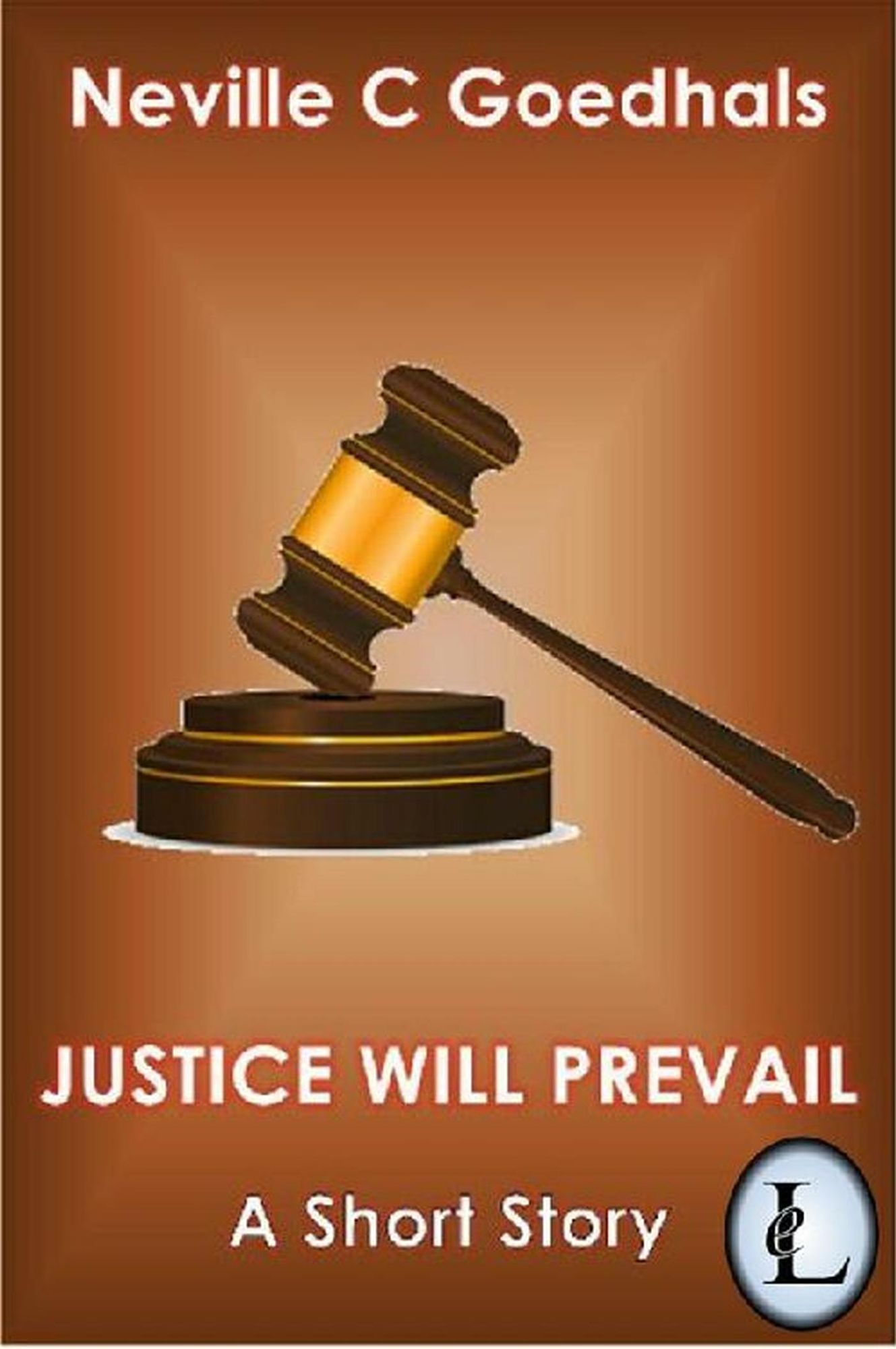 Justice Will Prevail