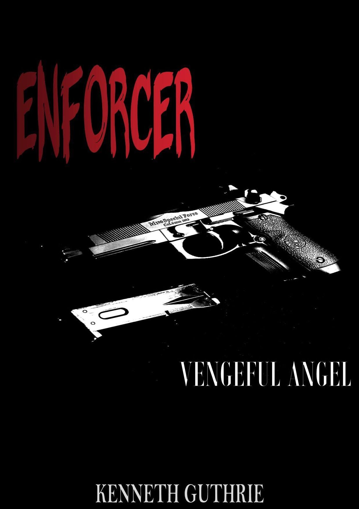 Enforcer: Vengeful Angel