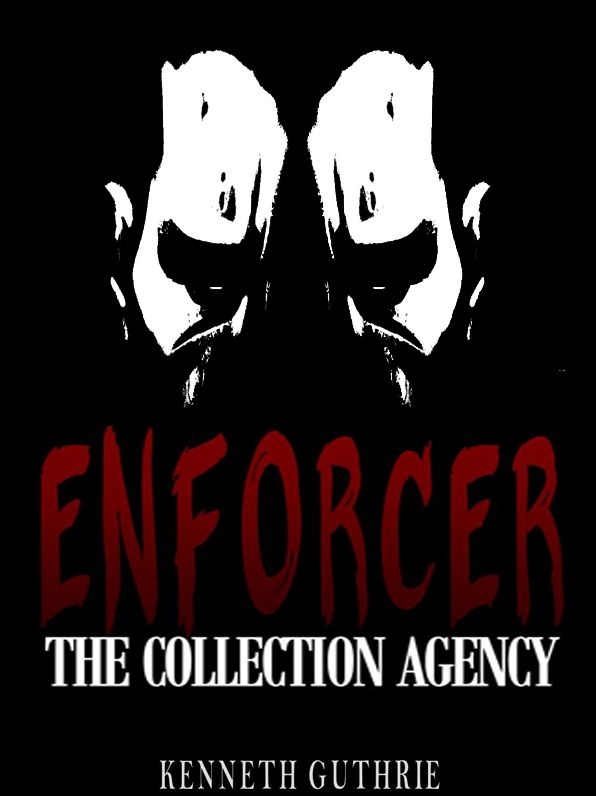 Enforcer: The Collection Agency