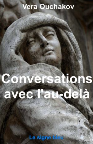 Conversations avec l'au-delà