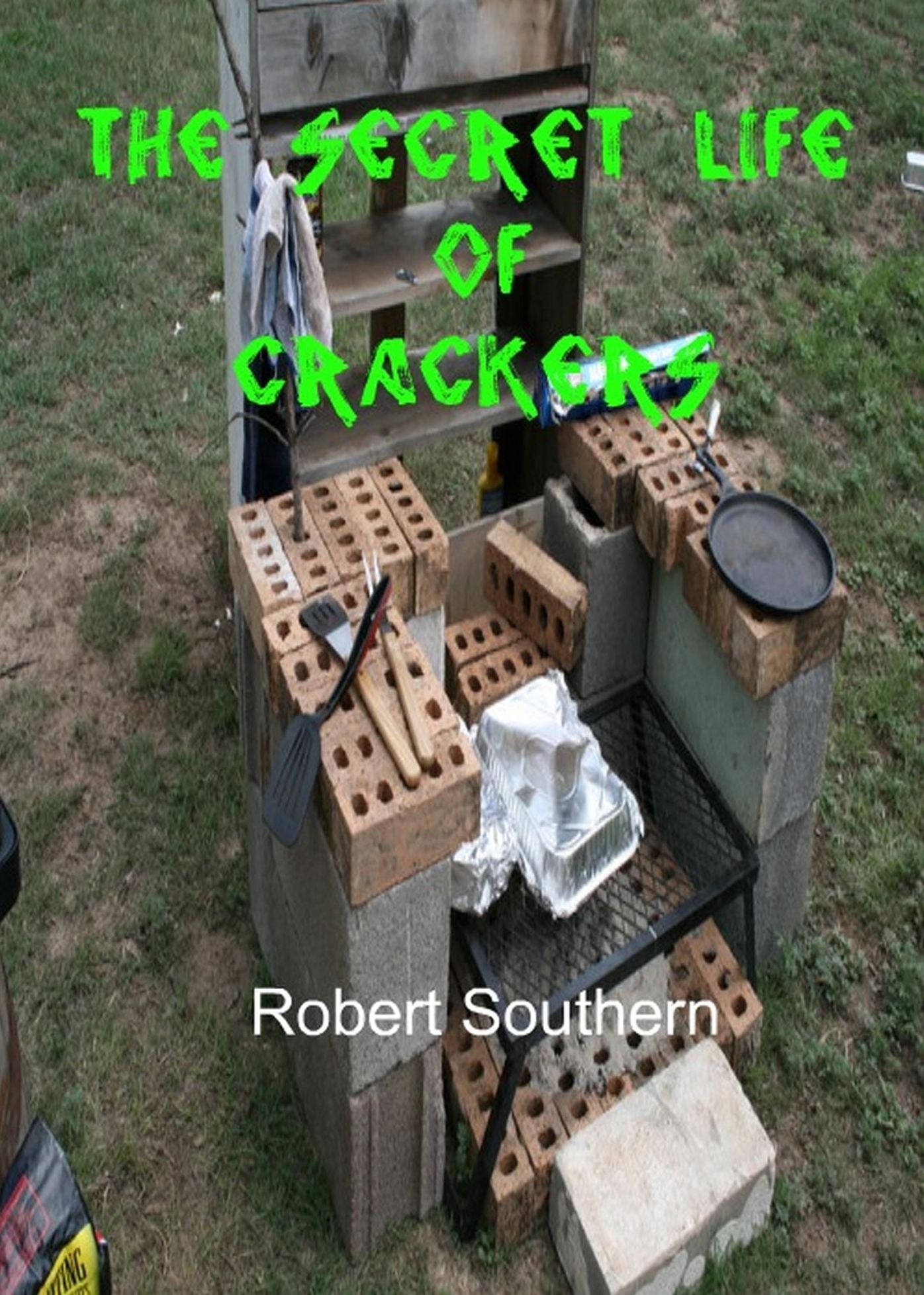 The Secret Life of Crackers