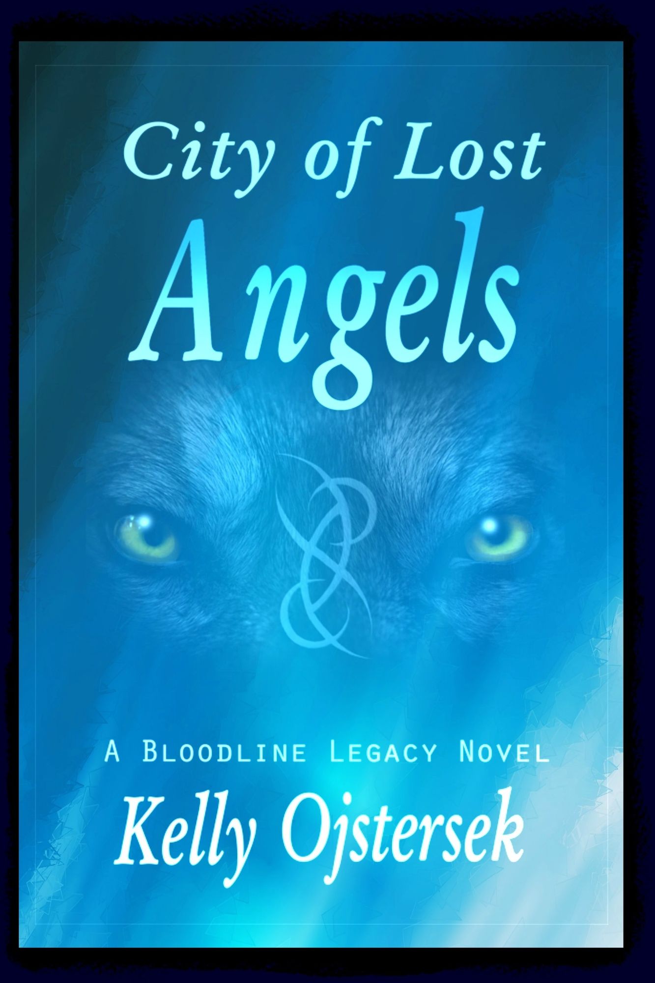 City of Lost Angels, Book 2 in the Bloodline Legacy series