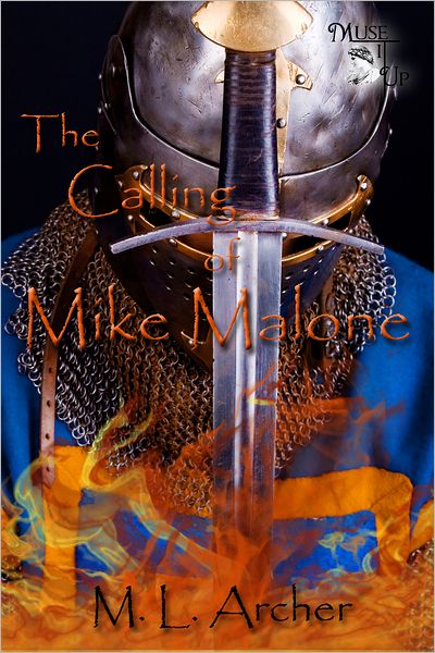 The Calling of Mike Malone