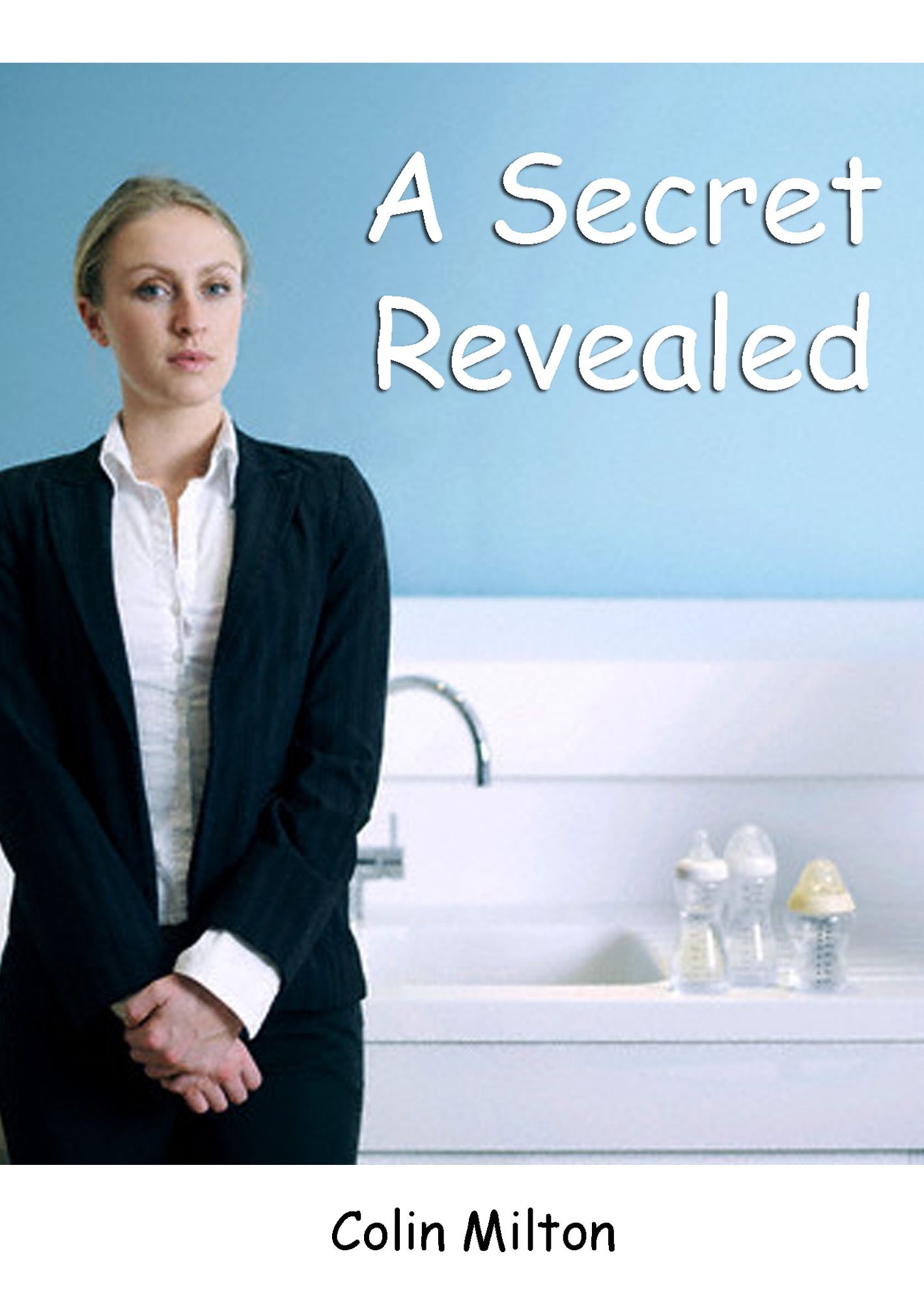 A Secret Revealed