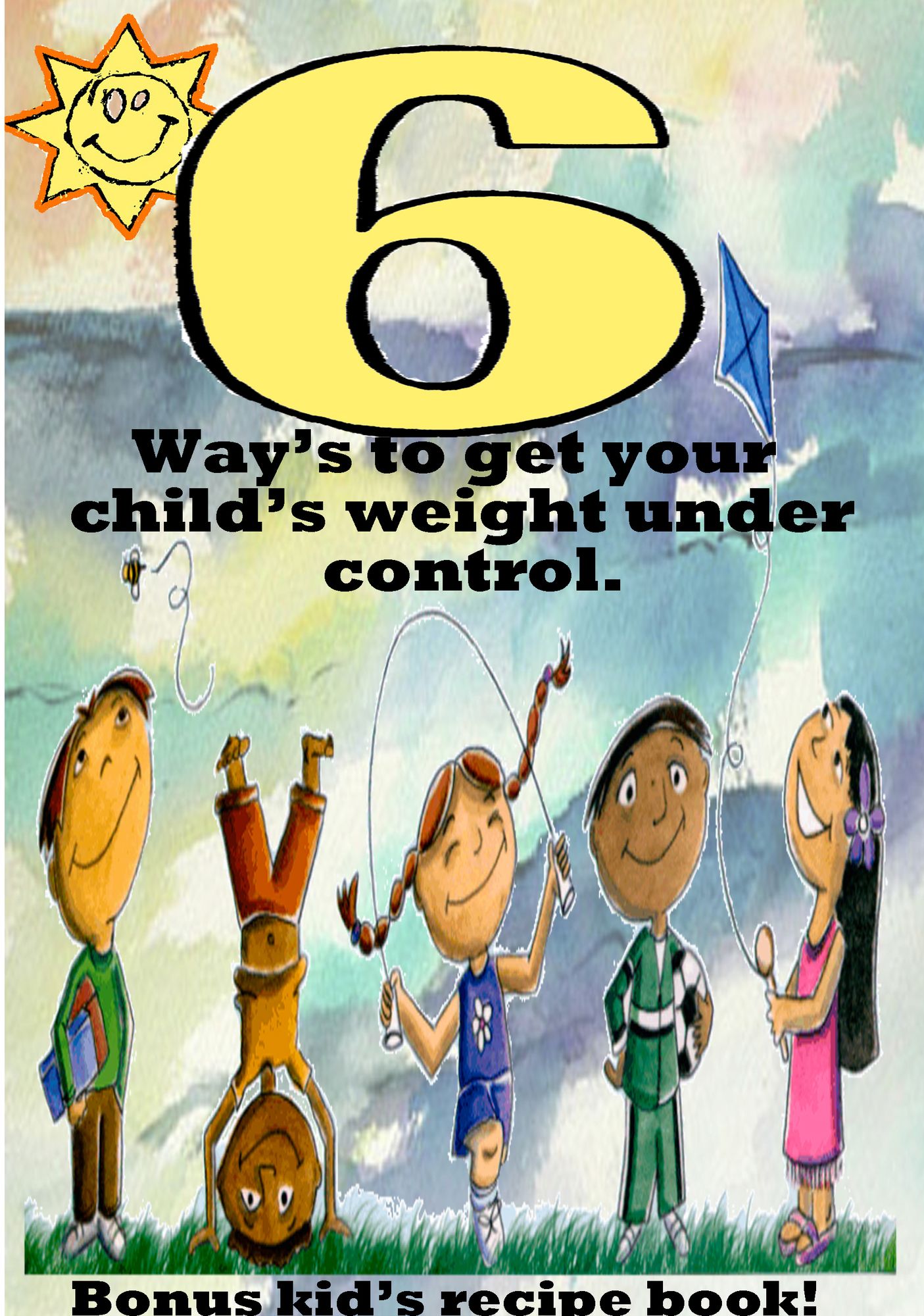 6 Ways to get your child's weight under control.