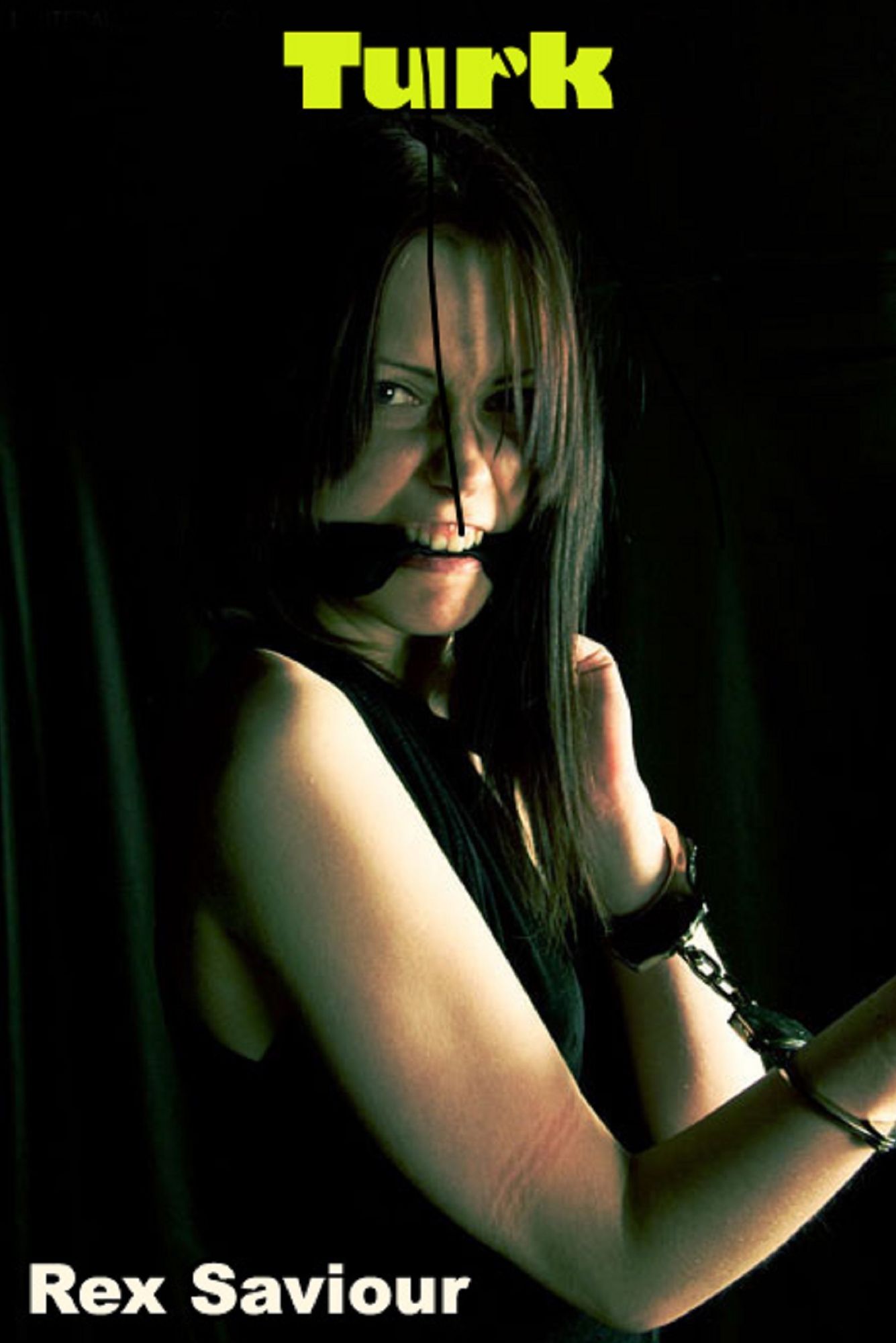 Turk: A Very Strong BDSM Novel