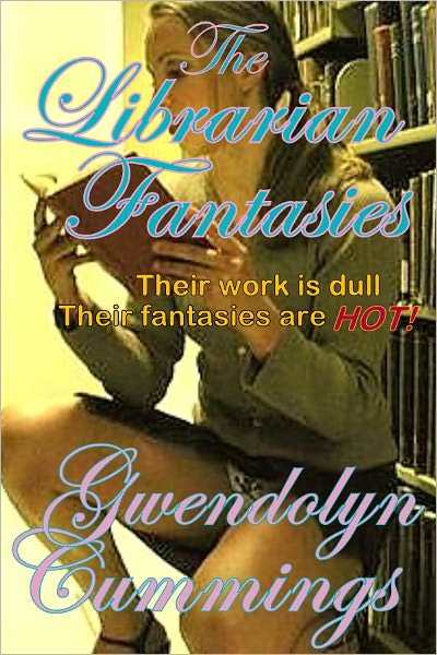 The Librarian Fantasies