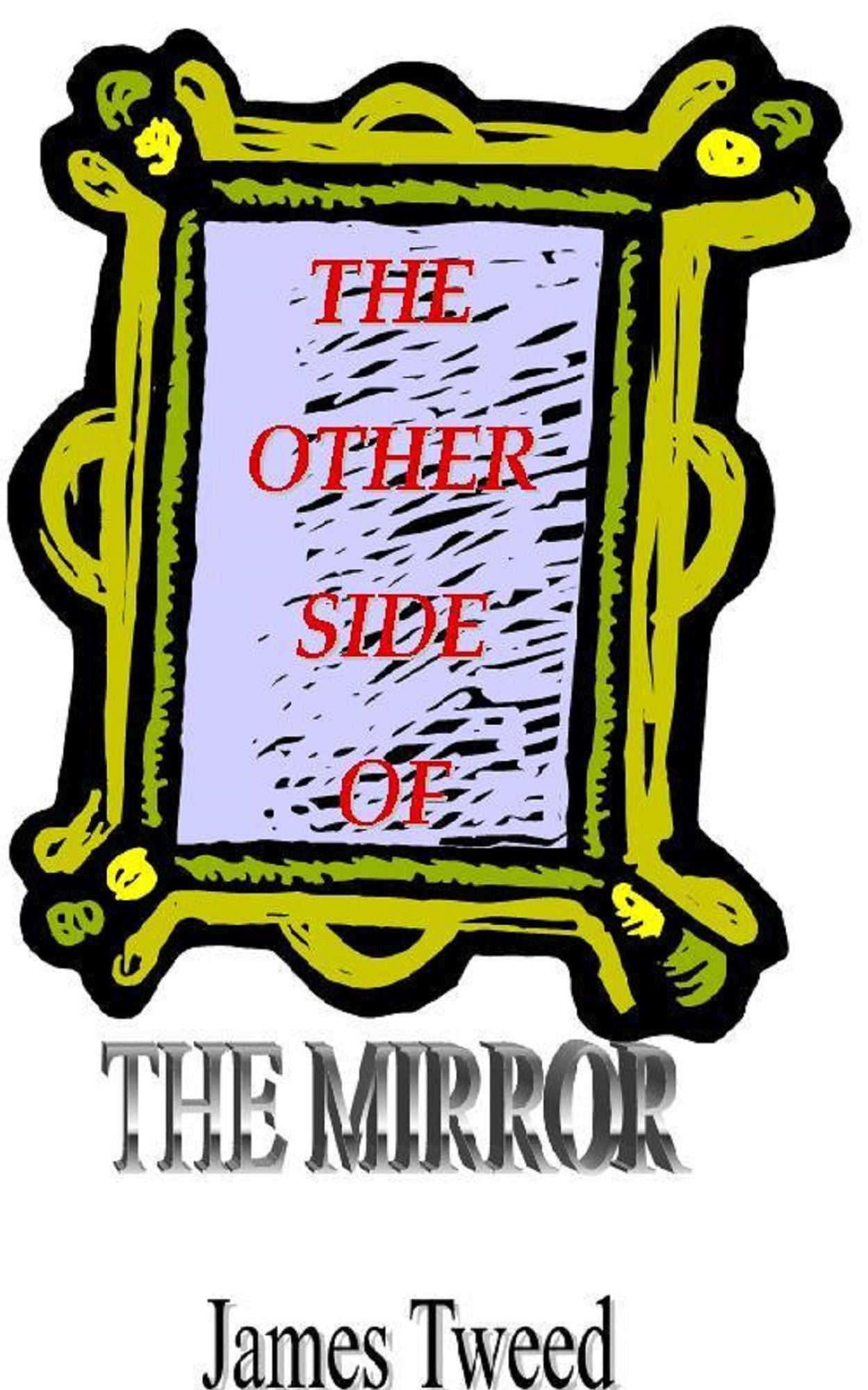 The Other Side Of The Mirror