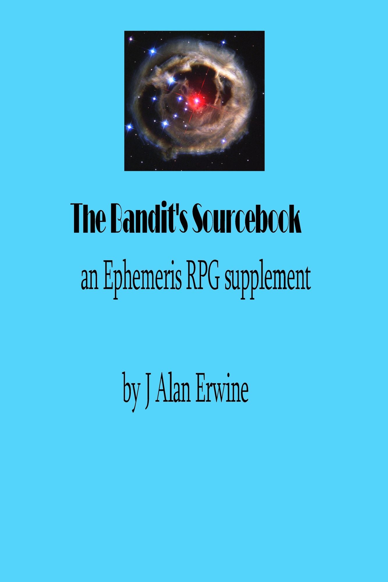 The Bandit's Sourcebook: An Ephemeris RPG Supplement