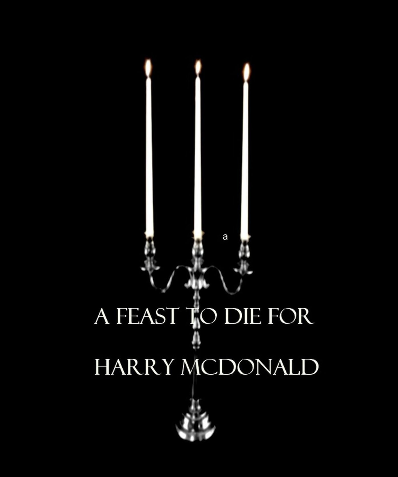 A Feast To Die For
