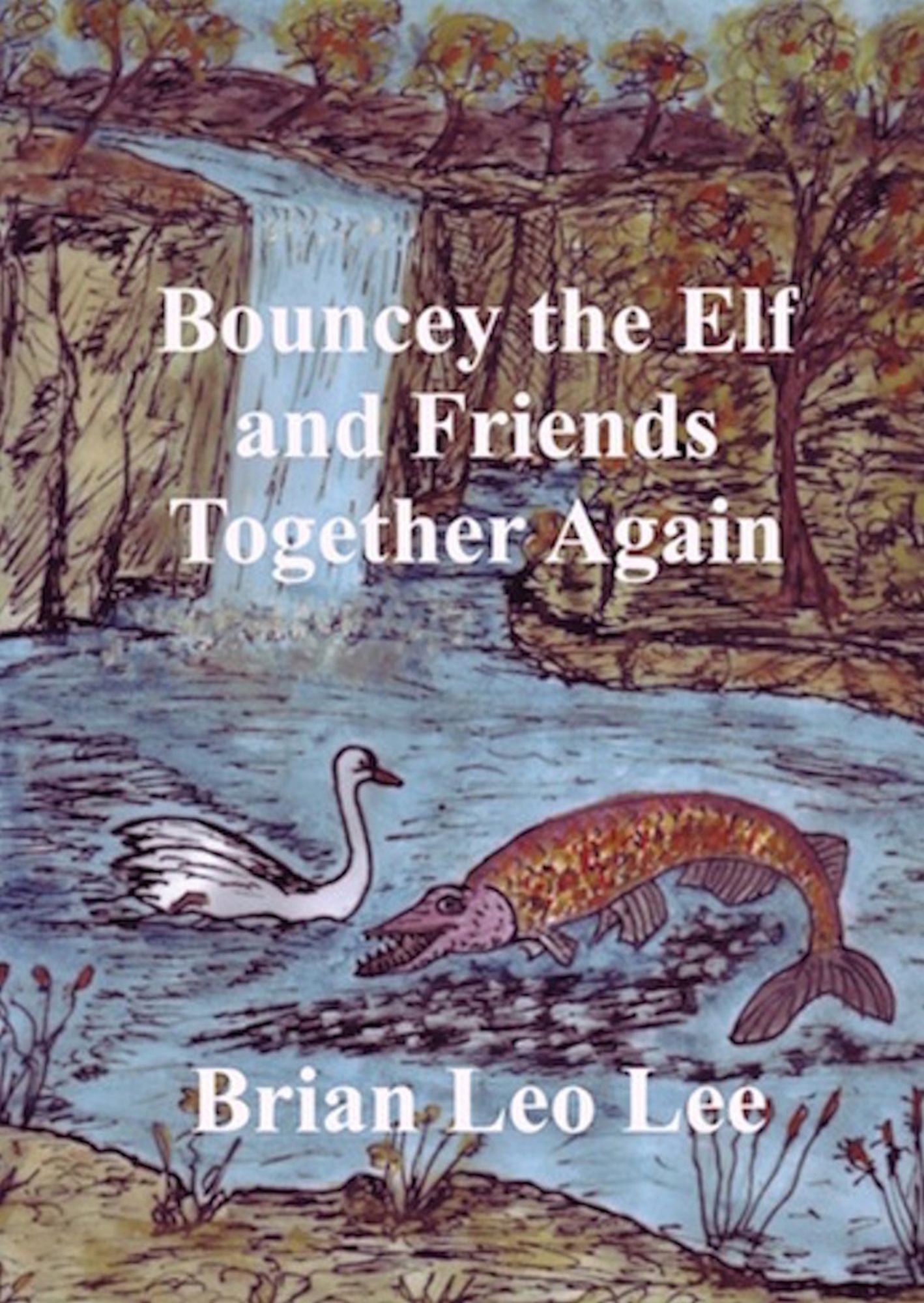 Bouncey the Elf and Friends Together Again