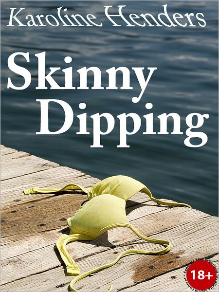 Skinny Dipping