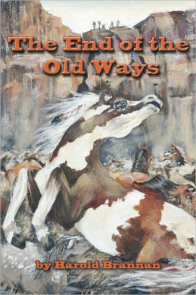 The End of the Old Ways
