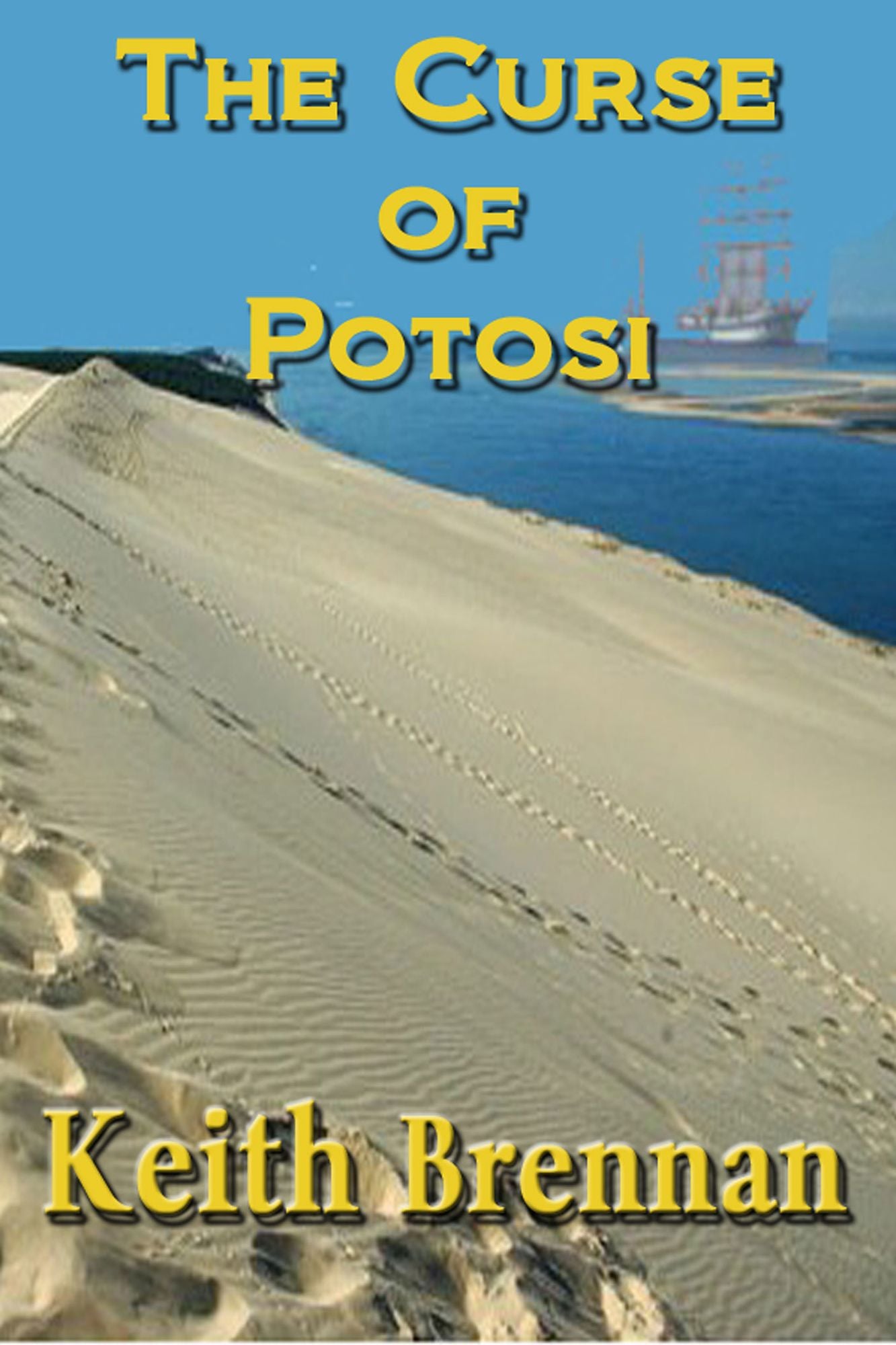 The Curse of Potosi