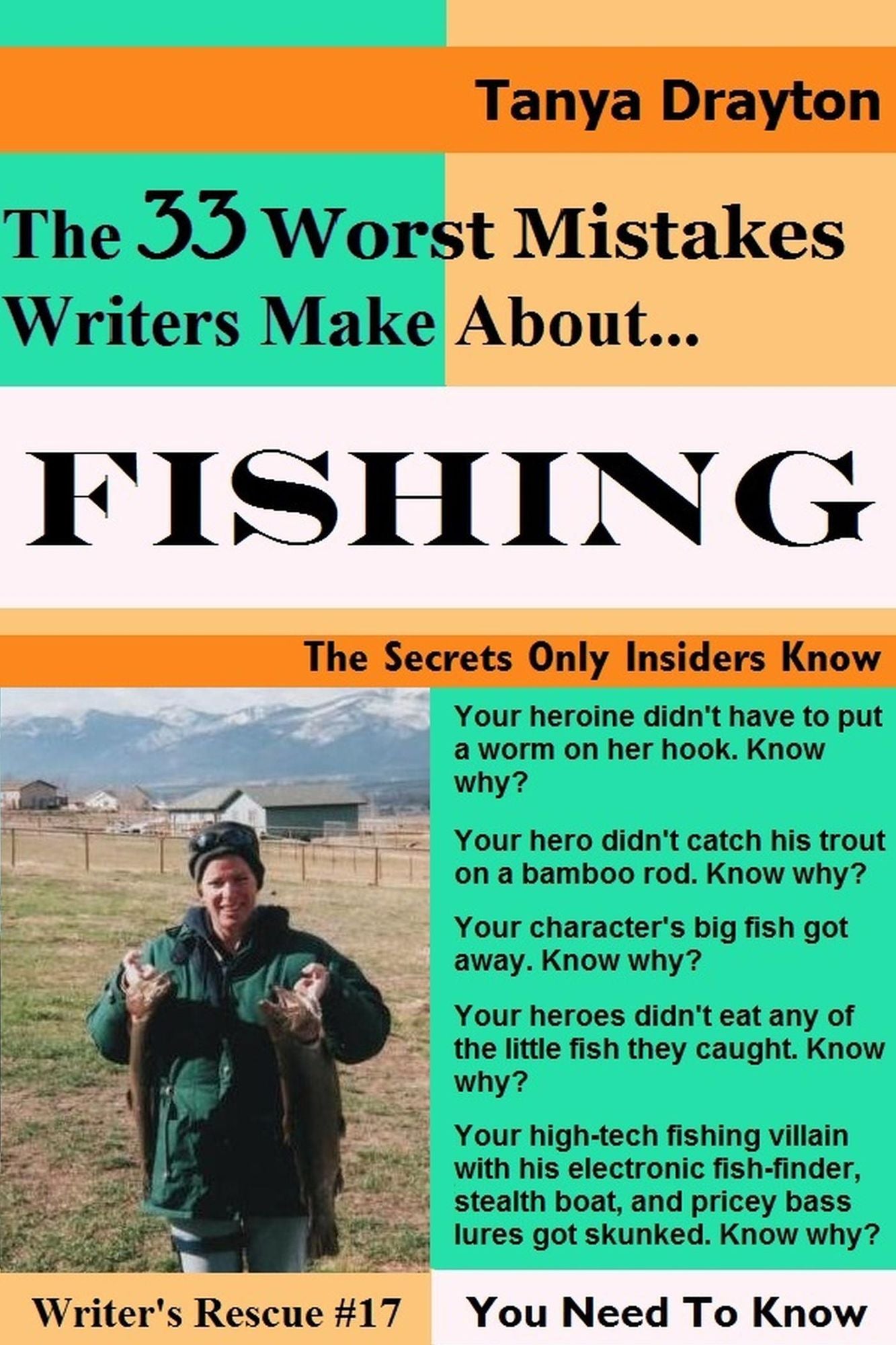 The 33 Worst Mistakes Writers Make About Fishing
