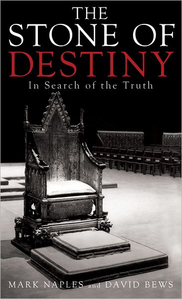 The Stone of Destiny: In Search of the Truth