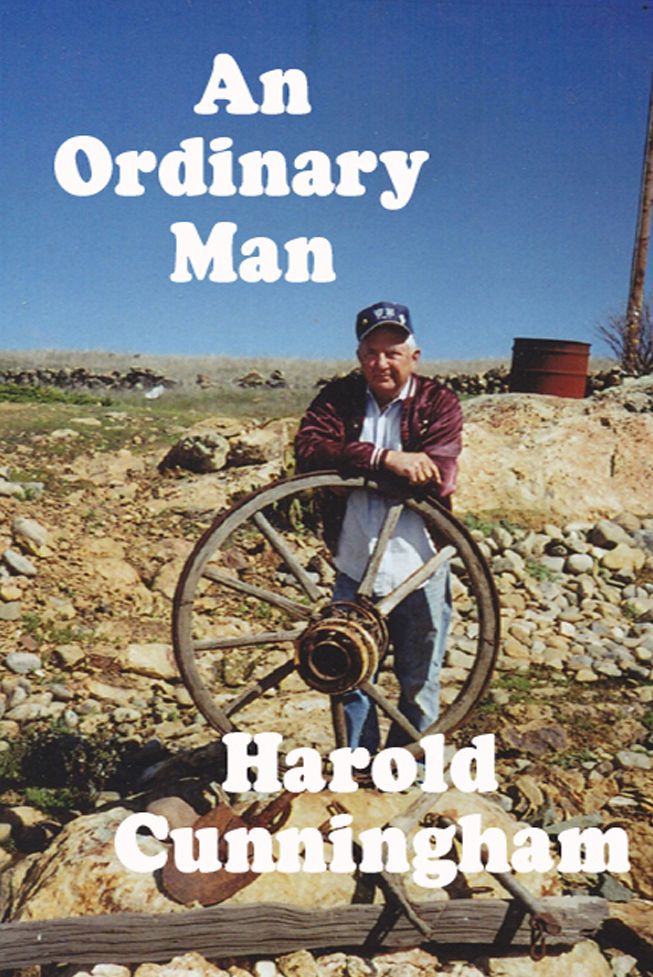 An Ordinary Man: The Autobiography of Harold Cunningham