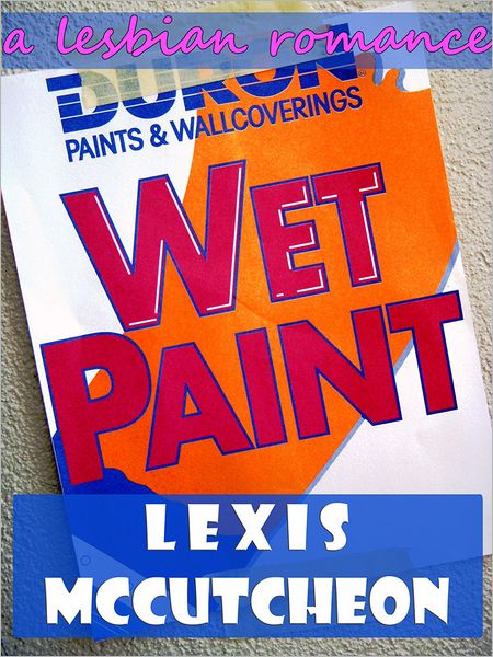 Wet Paint