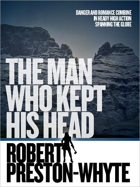 The Man Who Kept His Head