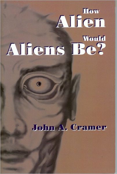 How Alien Would Aliens Be?