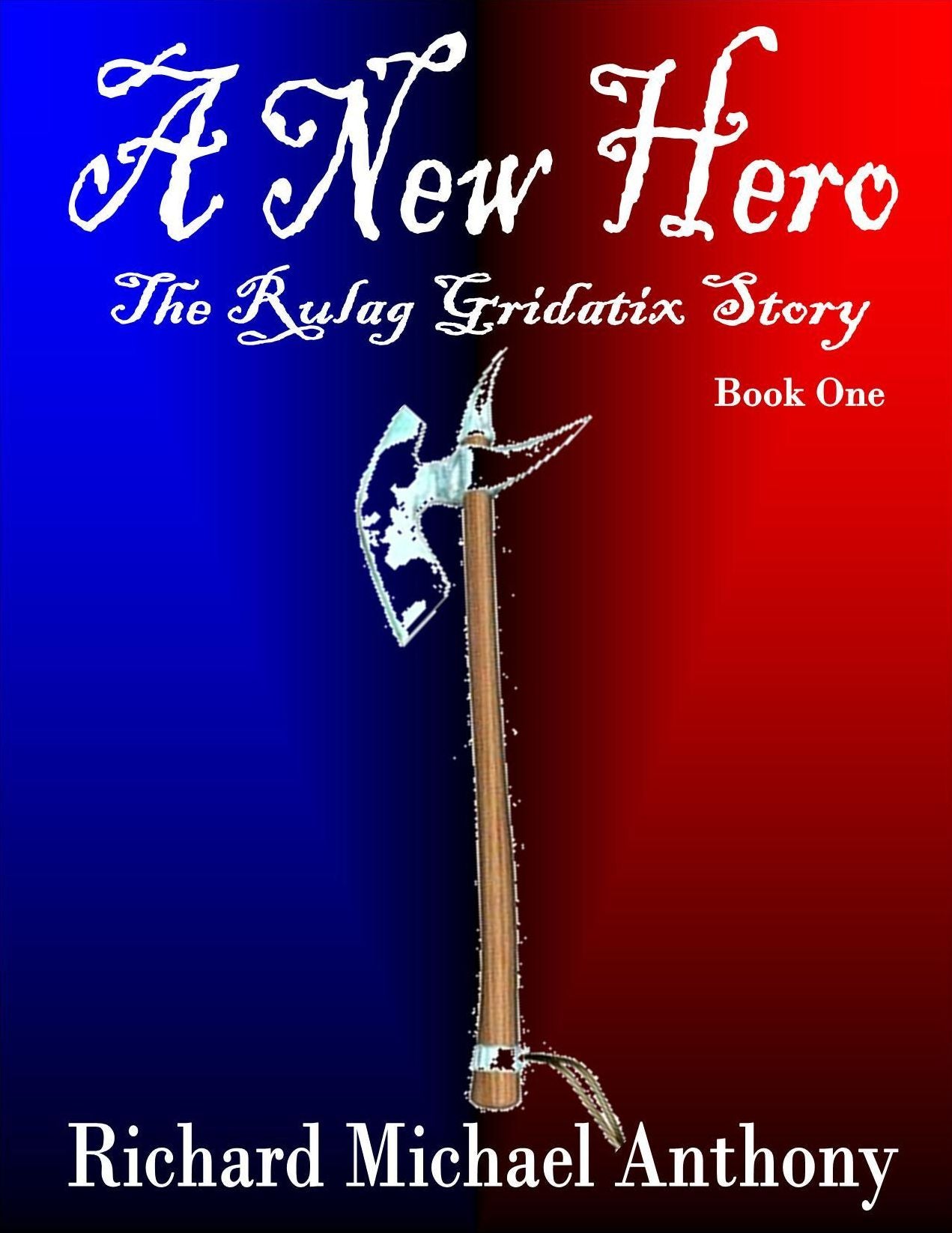 A New Hero