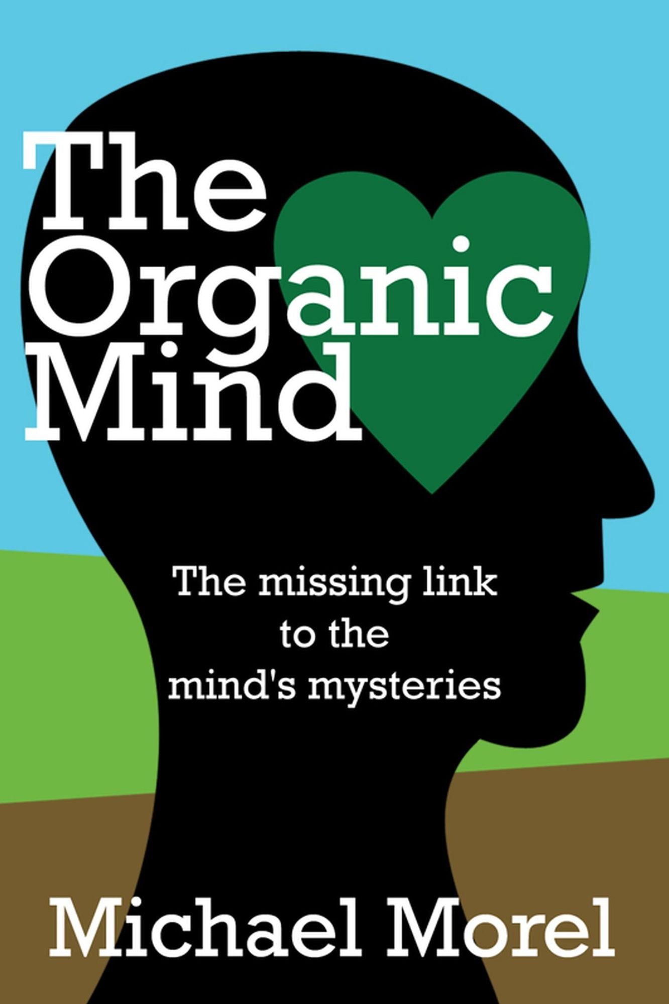 The Organic Mind